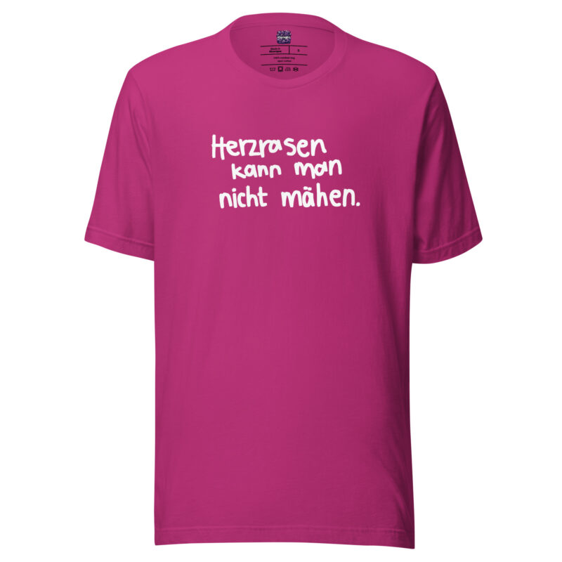 Herzrasen kann man nicht mähen Unisex-T-Shirt – T-Shirts – klamottn.de