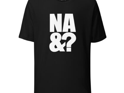 Na und? Unisex-T-Shirt – T-Shirts – klamottn.de Na und? Unisex-T-Shirt – T-Shirts – klamottn.de