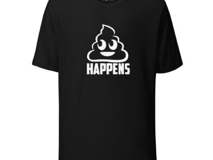 Shit Happens Unisex-T-Shirt – T-Shirts – klamottn.de Shit Happens Unisex-T-Shirt – T-Shirts – klamottn.de
