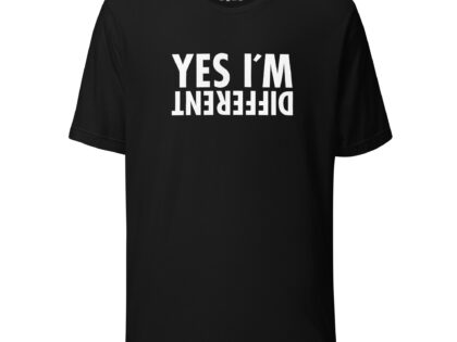 Yes I'm Different Unisex-T-Shirt – T-Shirts – klamottn.de Yes I'm Different Unisex-T-Shirt – T-Shirts – klamottn.de