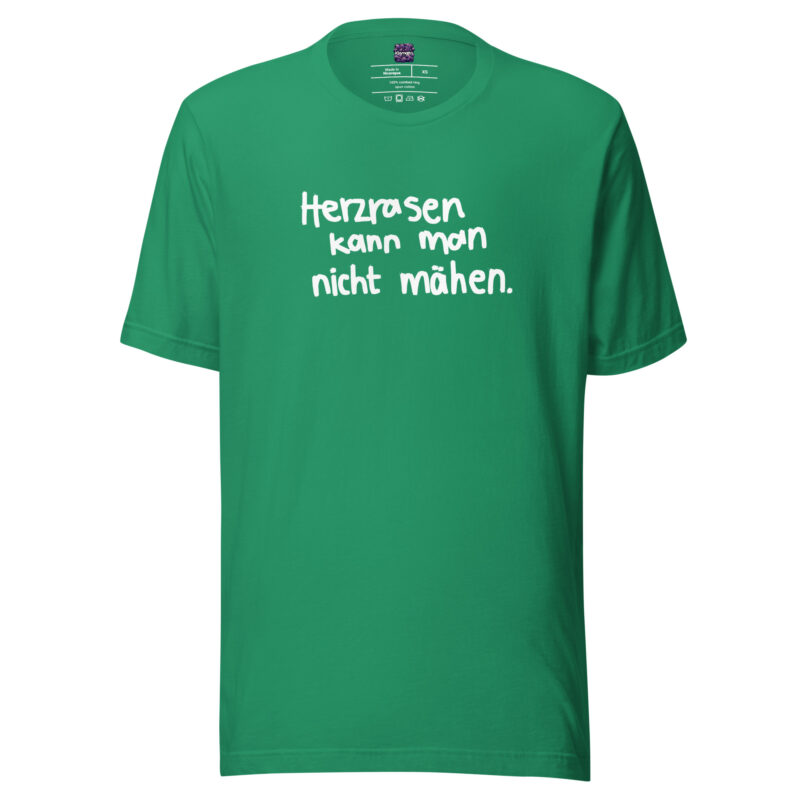 Herzrasen kann man nicht mähen Unisex-T-Shirt – T-Shirts – klamottn.de