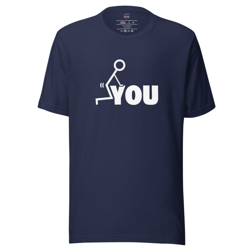 Fuck you Unisex-T-Shirt – T-Shirts – klamottn.de