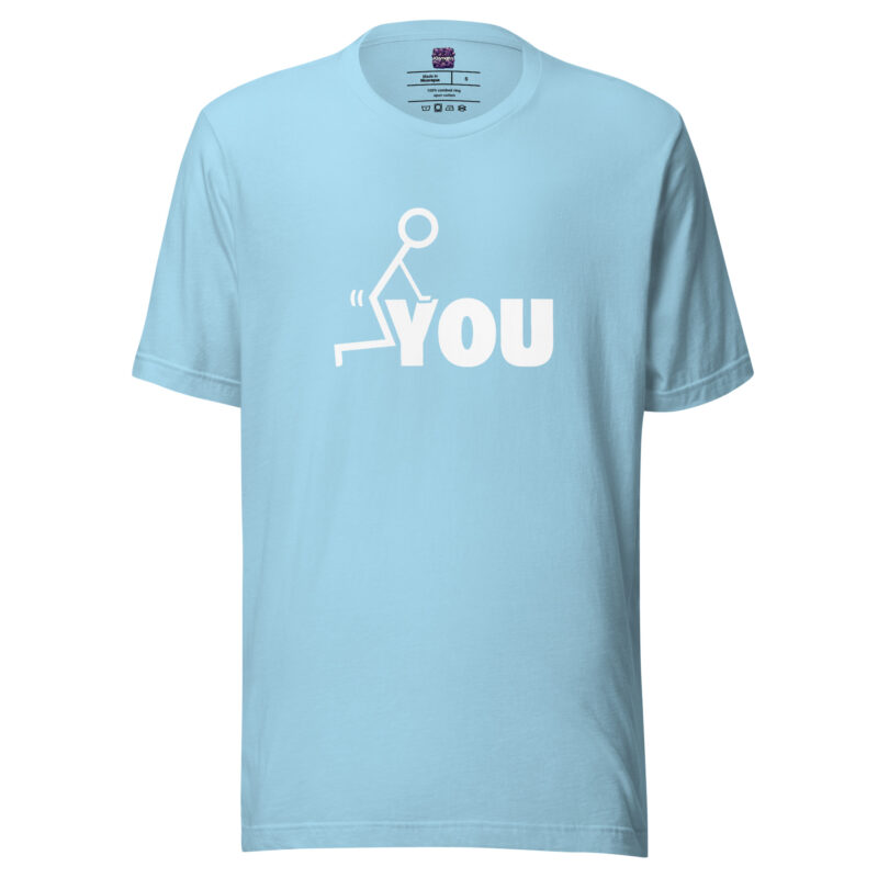 Fuck you Unisex-T-Shirt – T-Shirts – klamottn.de