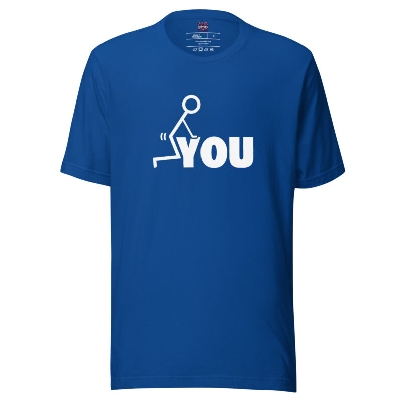 Fuck you Unisex-T-Shirt – T-Shirts – klamottn.de