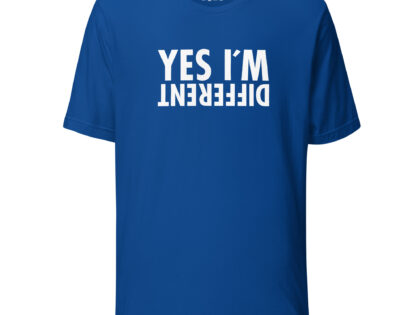 Yes I'm Different Unisex-T-Shirt – T-Shirts – klamottn.de Yes I'm Different Unisex-T-Shirt – T-Shirts – klamottn.de