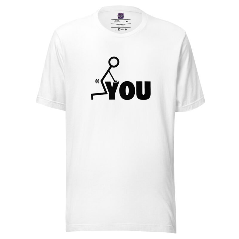 Fuck you Unisex-T-Shirt – T-Shirts – klamottn.de