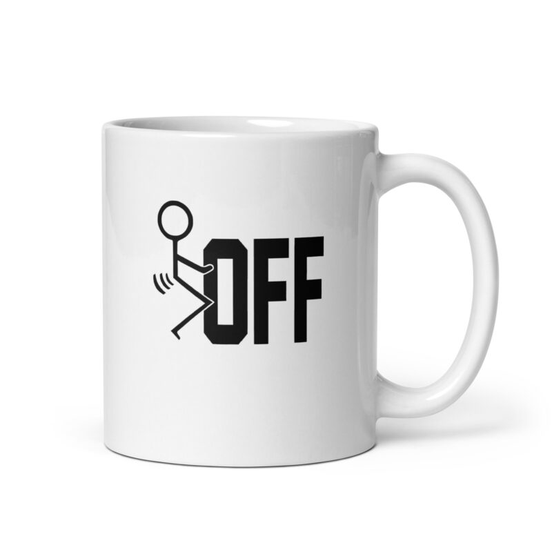 Weiße, glänzende Fuck Off Tasse