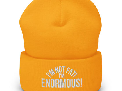 I'm Not Fat! I'm Enormous! Beanie – Accessoires – klamottn.de I'm Not Fat! I'm Enormous! Beanie – Accessoires – klamottn.de