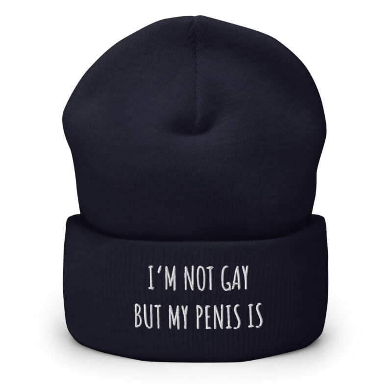 I’m Not Gay but My Penis Is Beanie