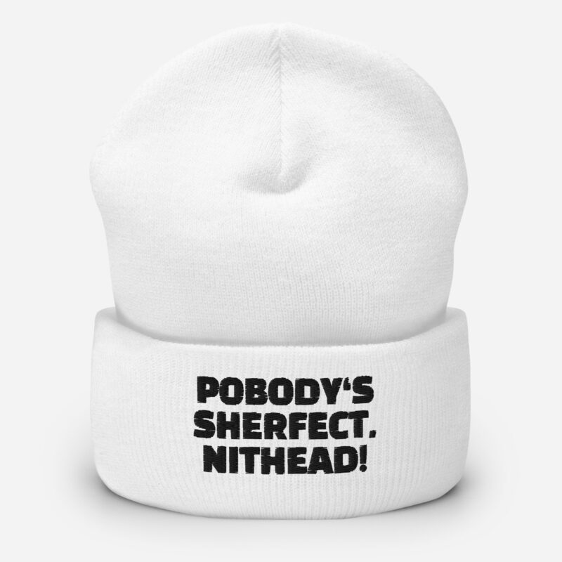 Pobody’s Sherfect, Nithead! Beanie – Accessoires – klamottn.de