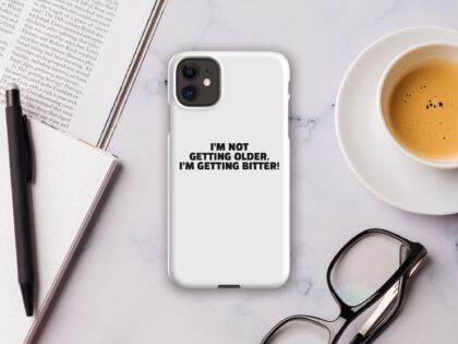 I'm Not Getting Older. I'm Getting Bitter! Snapcase iPhone®-Hülle – Accessoires – klamottn.de I'm Not Getting Older. I'm Getting Bitter! Snapcase iPhone®-Hülle – Accessoires – klamottn.de