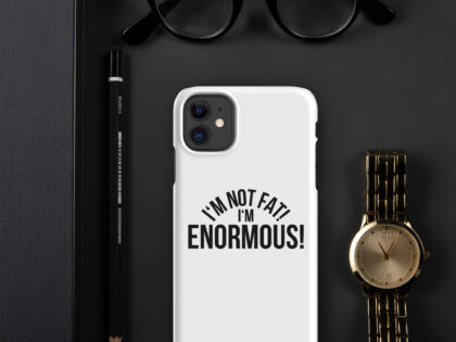 I'm Not Fat! I'm Enormous! Snapcase iPhone®-Hülle – Accessoires – klamottn.de I'm Not Fat! I'm Enormous! Snapcase iPhone®-Hülle – Accessoires – klamottn.de
