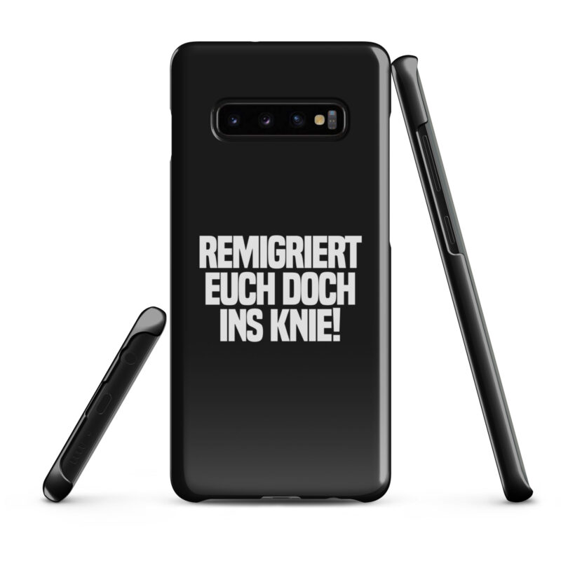 Remigriert euch doch ins Knie Snapcase Samsung®-Hülle