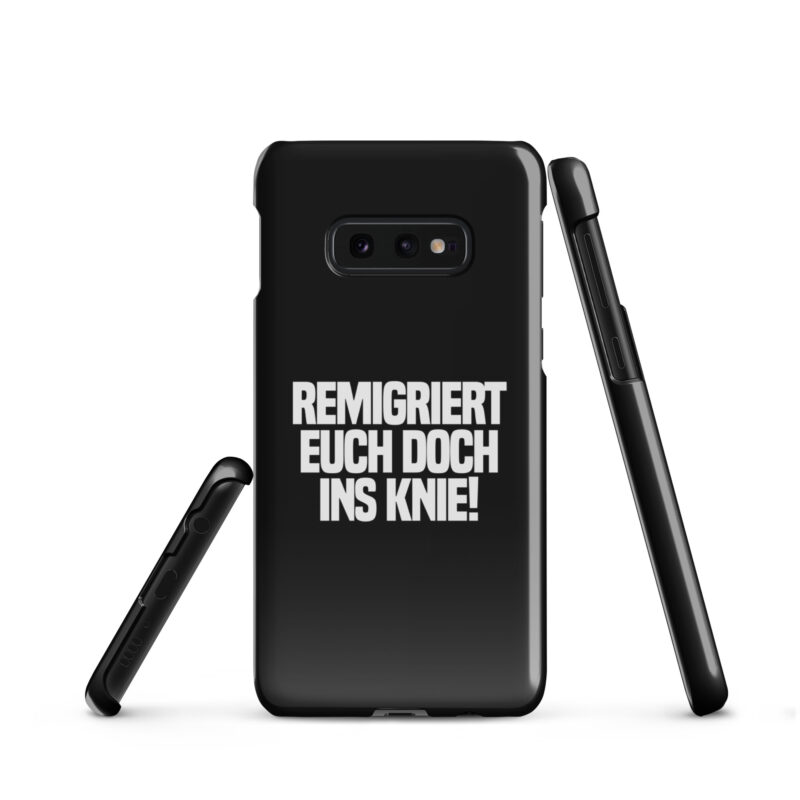 Remigriert euch doch ins Knie Snapcase Samsung®-Hülle