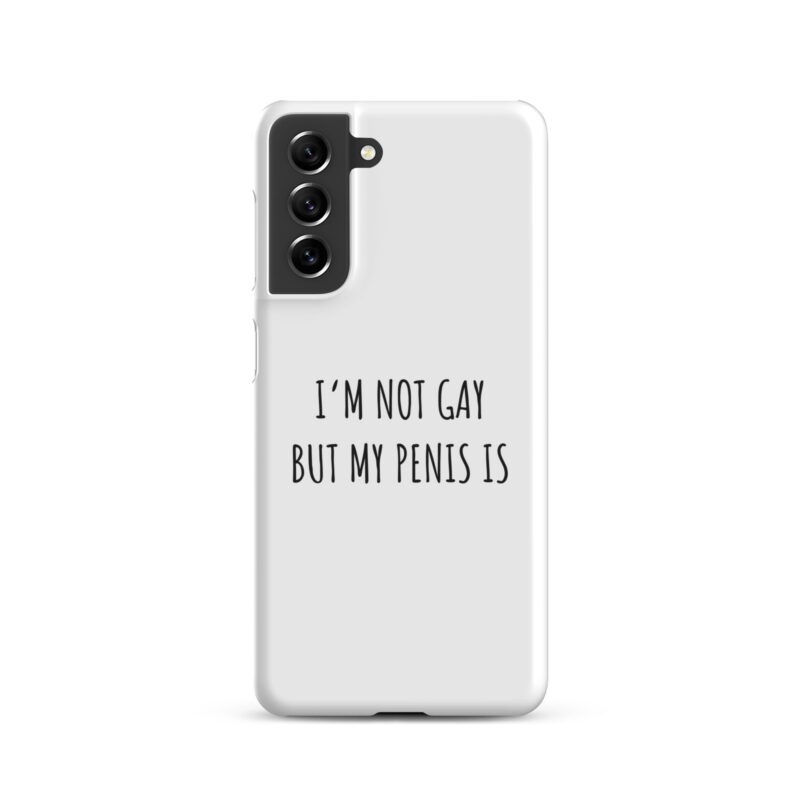 I’m Not Gay but My Penis Is Snapcase Samsung®-Hülle