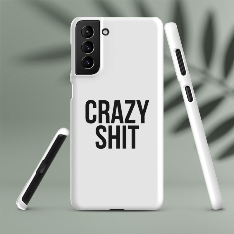 Crazy Shit Snapcase Samsung®-Hülle
