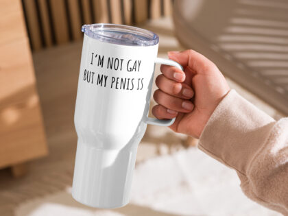I’m Not Gay but My Penis Is Reisebecher mit Griff – Accessoires – klamottn.de I’m Not Gay but My Penis Is Reisebecher mit Griff – Accessoires – klamottn.de