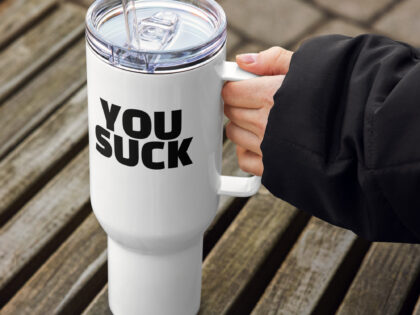 You Suck Reisebecher mit Griff – Accessoires – klamottn.de You Suck Reisebecher mit Griff – Accessoires – klamottn.de