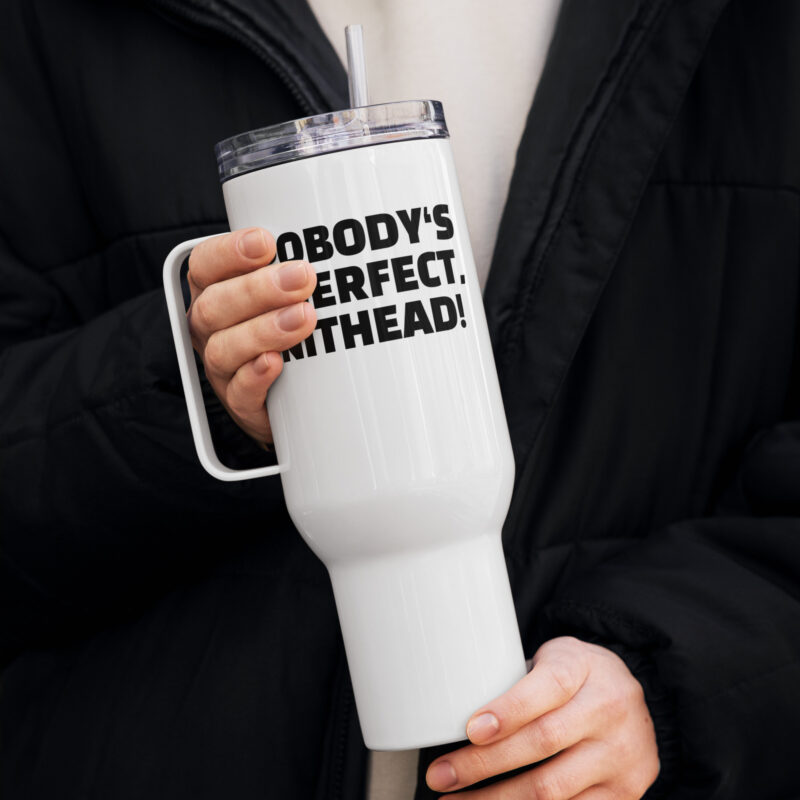 Pobody’s Sherfect, Nithead! Reisebecher mit Griff – Accessoires – klamottn.de