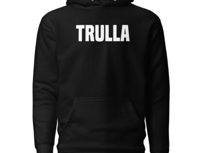 Trulla Unisex-Hoodie – Hoodies – klamottn.de Trulla Unisex-Hoodie – Hoodies – klamottn.de
