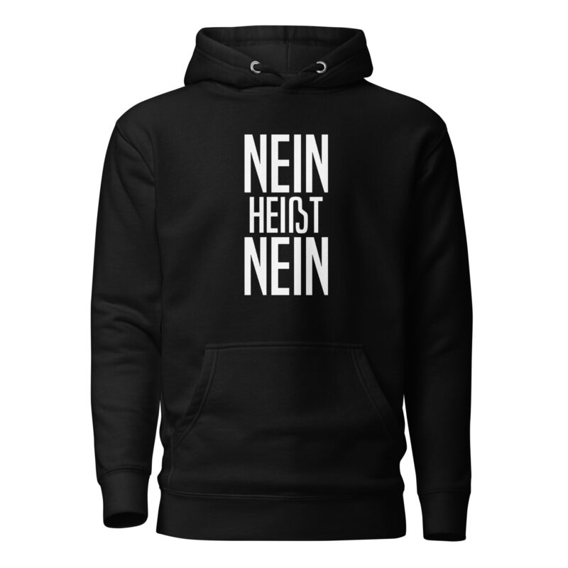 Nein heißt Nein Unisex-Hoodie – Hoodies – klamottn.de