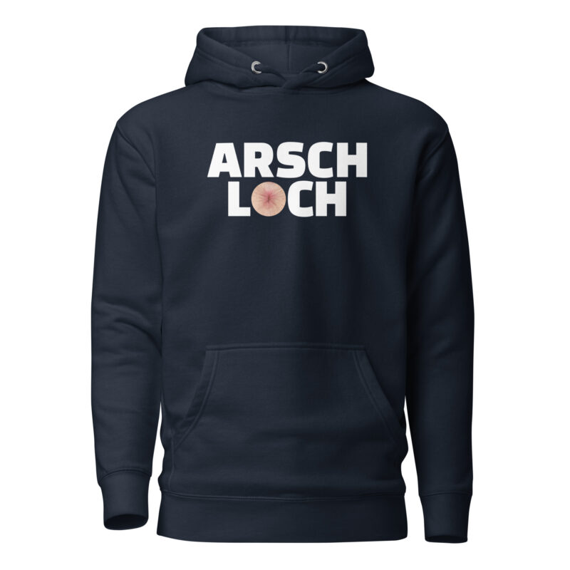 Arschloch Unisex-Hoodie