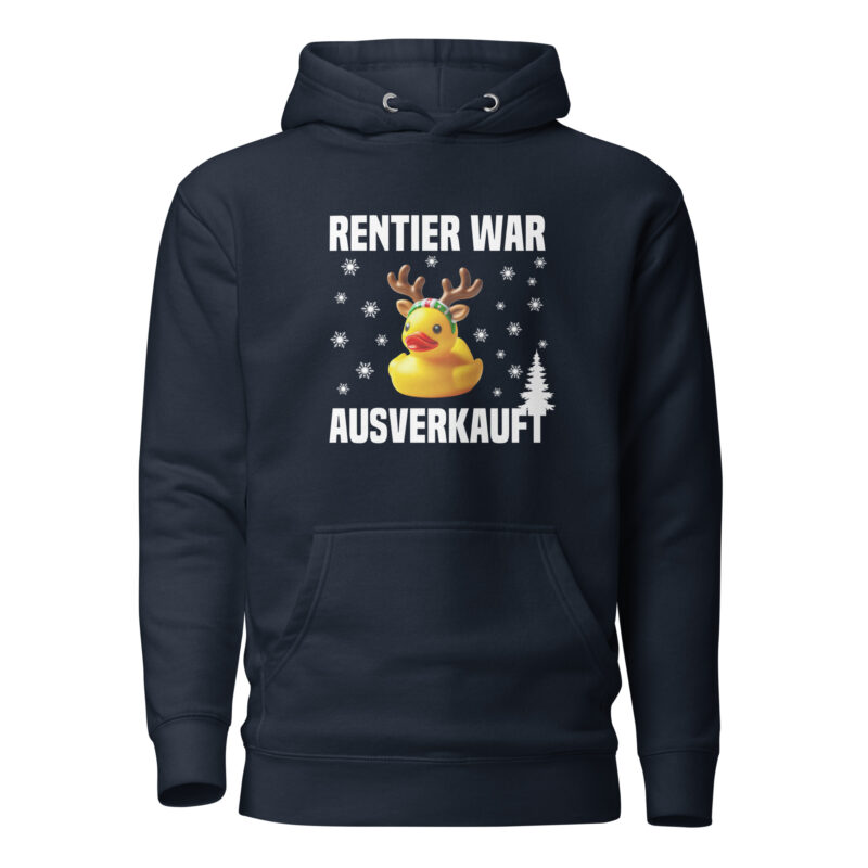 Rentier war ausverkauft Ente als Rudolph Unisex-Hoodie – Hoodies – klamottn.de