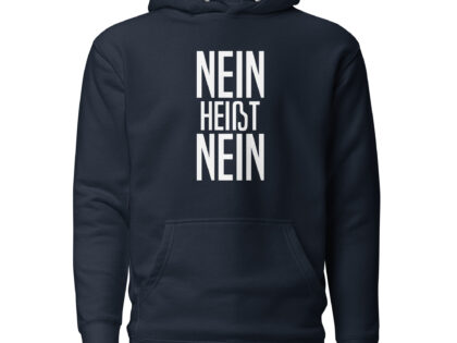 Nein heißt Nein Unisex-Hoodie – Hoodies – klamottn.de Nein heißt Nein Unisex-Hoodie – Hoodies – klamottn.de