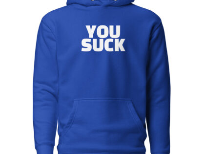 You Suck Unisex-Hoodie – Hoodies – klamottn.de You Suck Unisex-Hoodie – Hoodies – klamottn.de