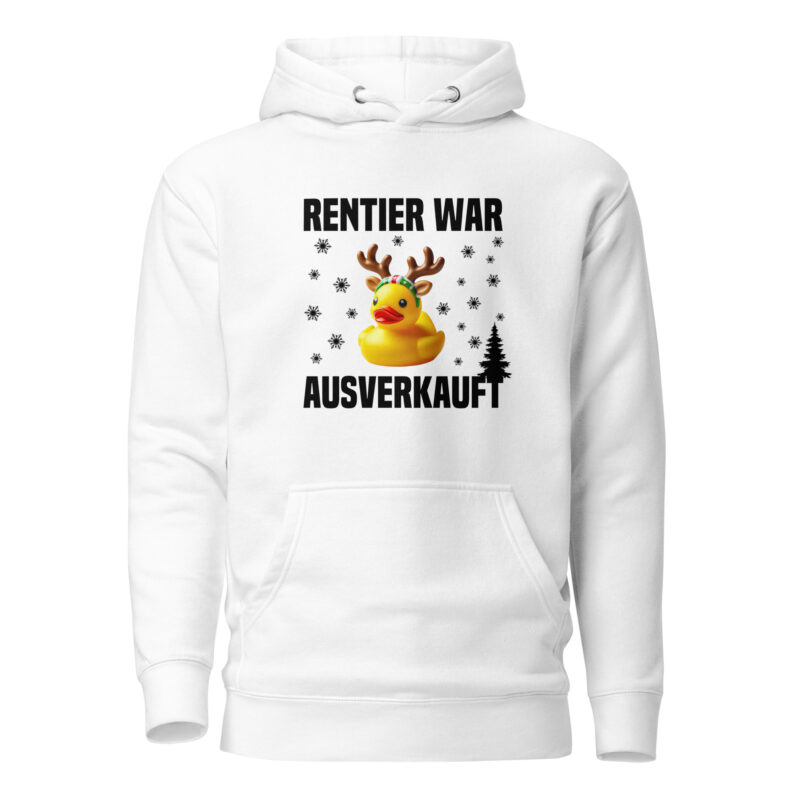 Rentier war ausverkauft Ente als Rudolph Unisex-Hoodie – Hoodies – klamottn.de