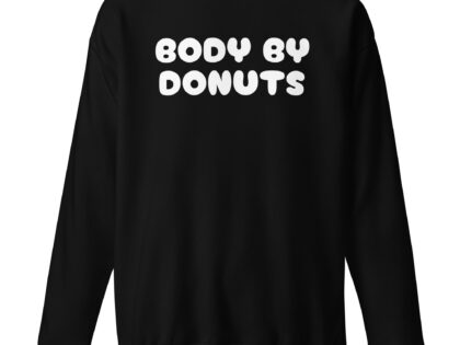 Body by Donuts Unisex-Sweatshirt – Sweatshirts – klamottn.de Body by Donuts Unisex-Sweatshirt – Sweatshirts – klamottn.de