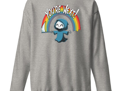 „You’re Next!“ Sensenmann Unisex-Sweatshirt – Sweatshirts – klamottn.de „You’re Next!“ Sensenmann Unisex-Sweatshirt – Sweatshirts – klamottn.de