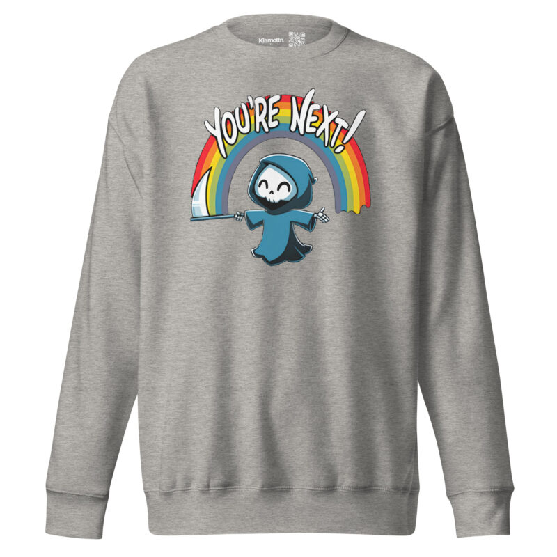 „You’re Next!“ Sensenmann Unisex-Sweatshirt – Sweatshirts – klamottn.de