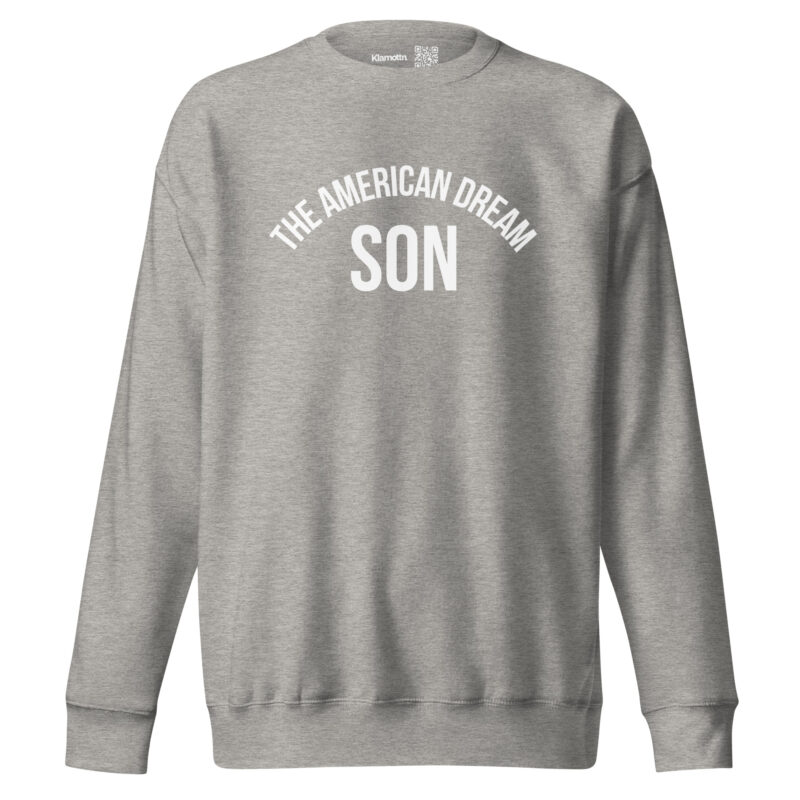 The American Dream Son Unisex-Sweatshirt – Sweatshirts – klamottn.de