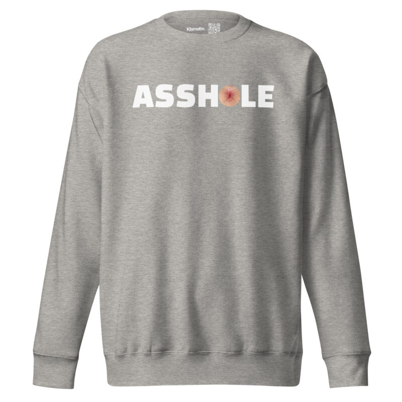 Asshole Unisex-Sweatshirt – Sweatshirts – klamottn.de