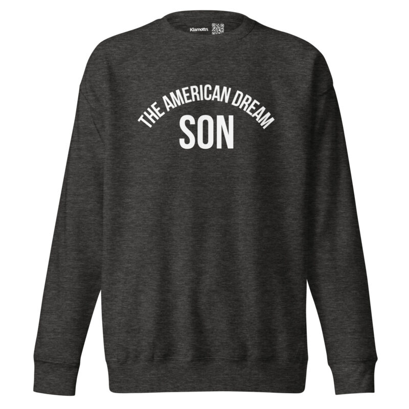 The American Dream Son Unisex-Sweatshirt – Sweatshirts – klamottn.de