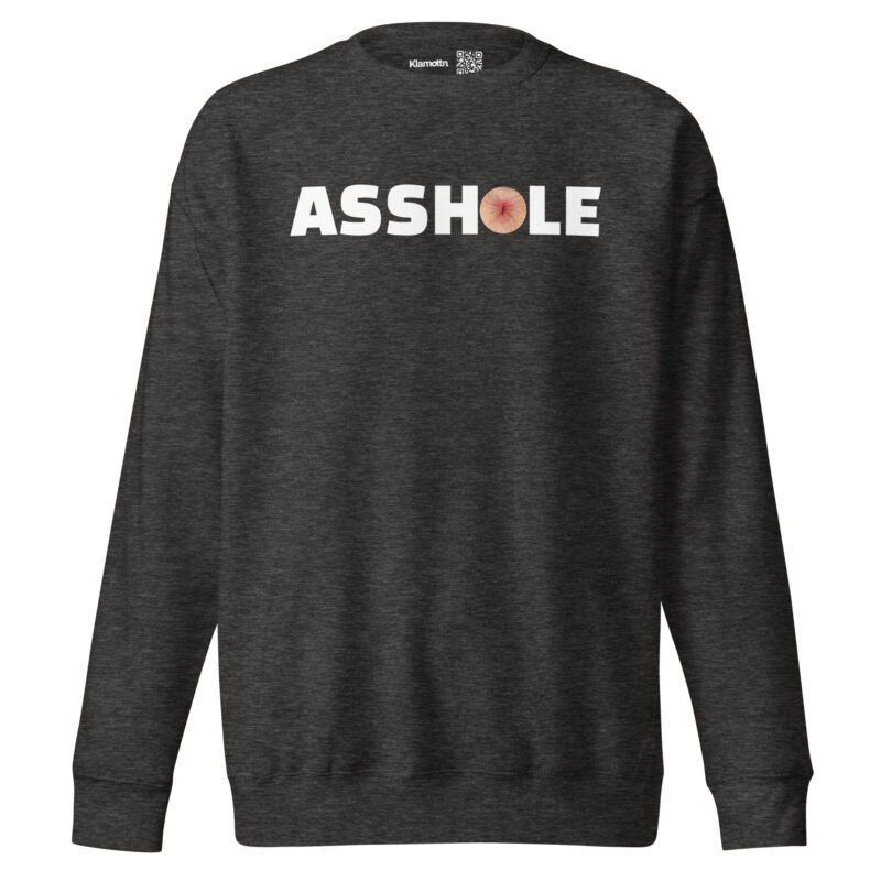 Asshole Unisex-Sweatshirt – Sweatshirts – klamottn.de