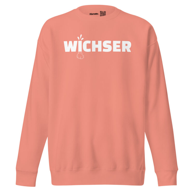 Wichser Unisex-Sweatshirt – Sweatshirts – klamottn.de
