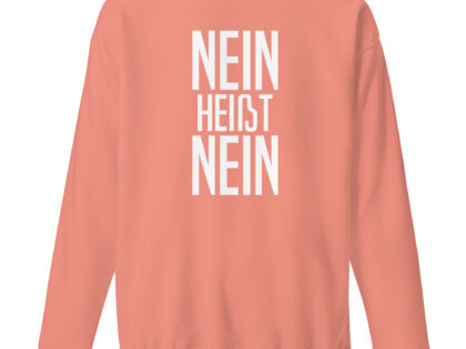 Nein heißt Nein Unisex-Sweatshirt – Sweatshirts – klamottn.de Nein heißt Nein Unisex-Sweatshirt – Sweatshirts – klamottn.de