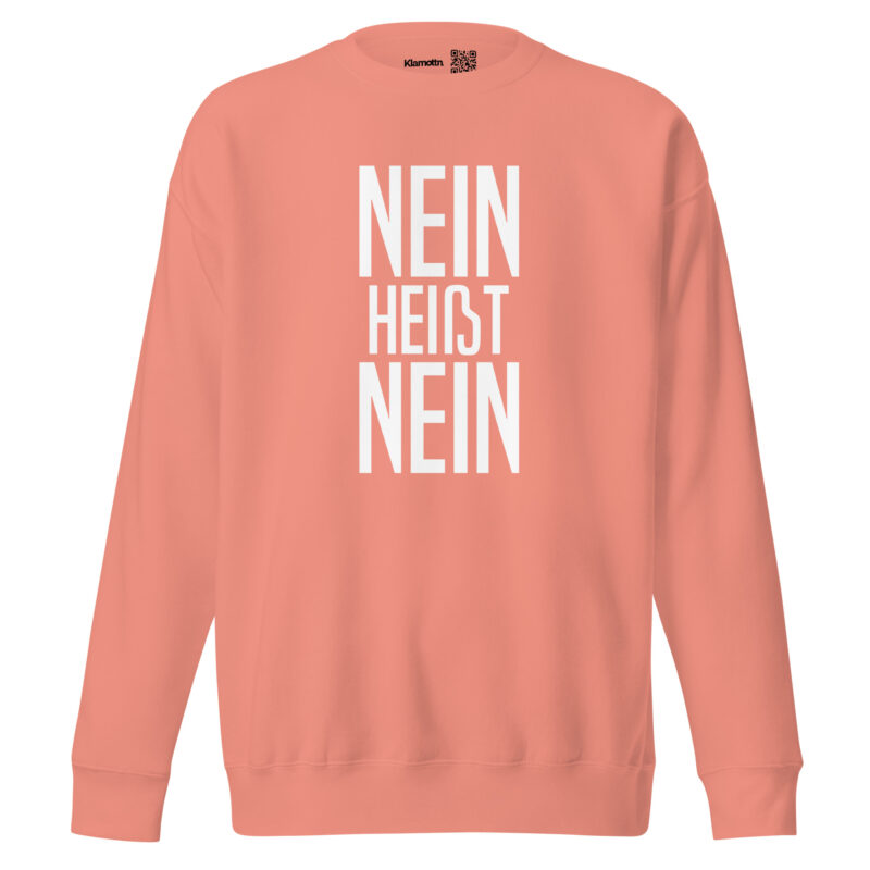 Nein heißt Nein Unisex-Sweatshirt – Sweatshirts – klamottn.de