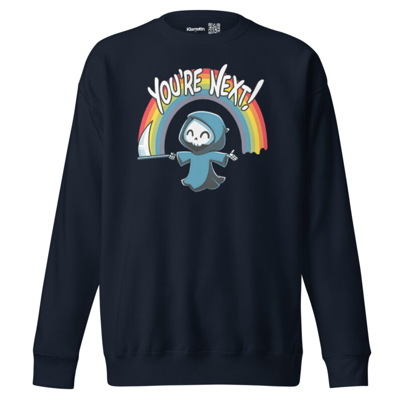 „You’re Next!“ Sensenmann Unisex-Sweatshirt – Sweatshirts – klamottn.de