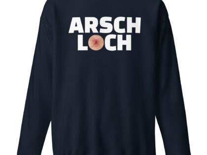 Arschloch Unisex-Sweatshirt – Sweatshirts – klamottn.de Arschloch Unisex-Sweatshirt – Sweatshirts – klamottn.de