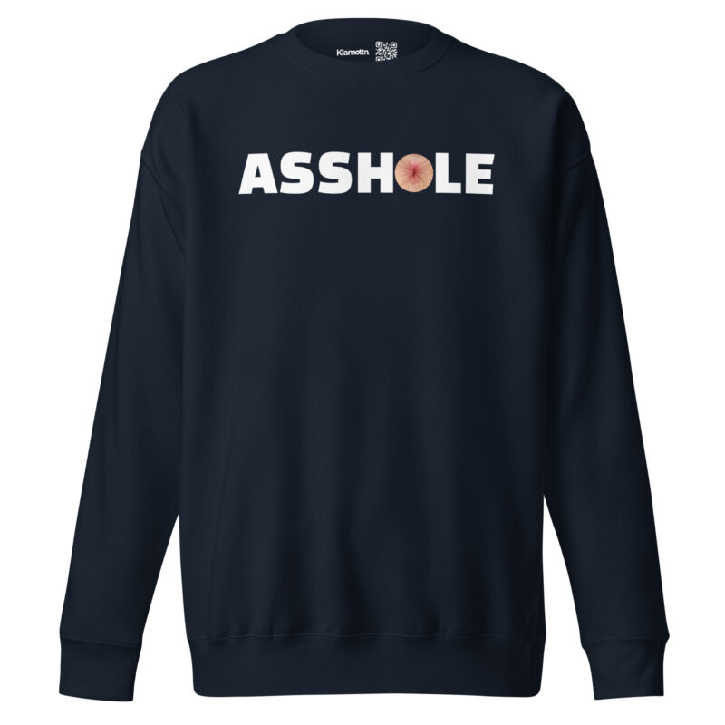 Asshole Unisex-Sweatshirt – Sweatshirts – klamottn.de