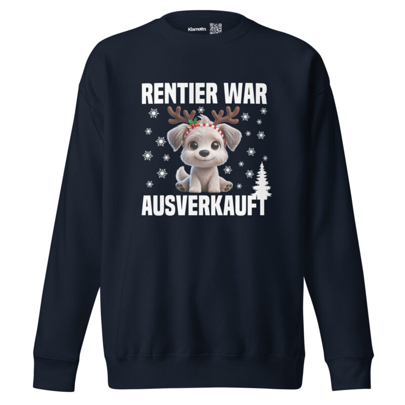 Rentier war ausverkauft Hund als Rudolph Unisex-Sweatshirt – Sweatshirts – klamottn.de