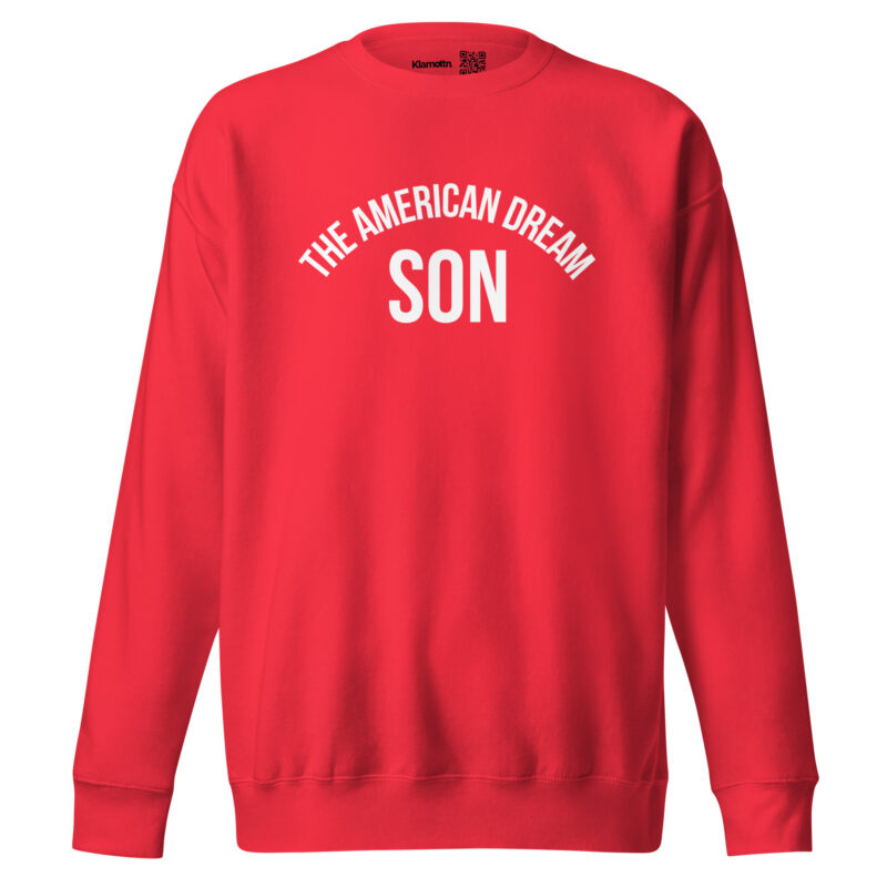 The American Dream Son Unisex-Sweatshirt – Sweatshirts – klamottn.de