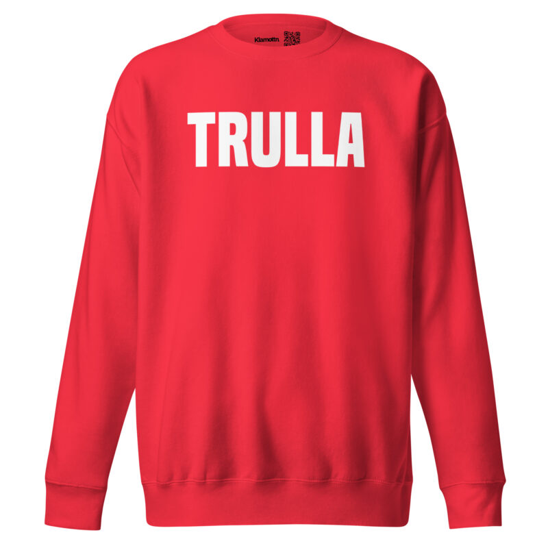 Trulla Unisex-Sweatshirt – Sweatshirts – klamottn.de