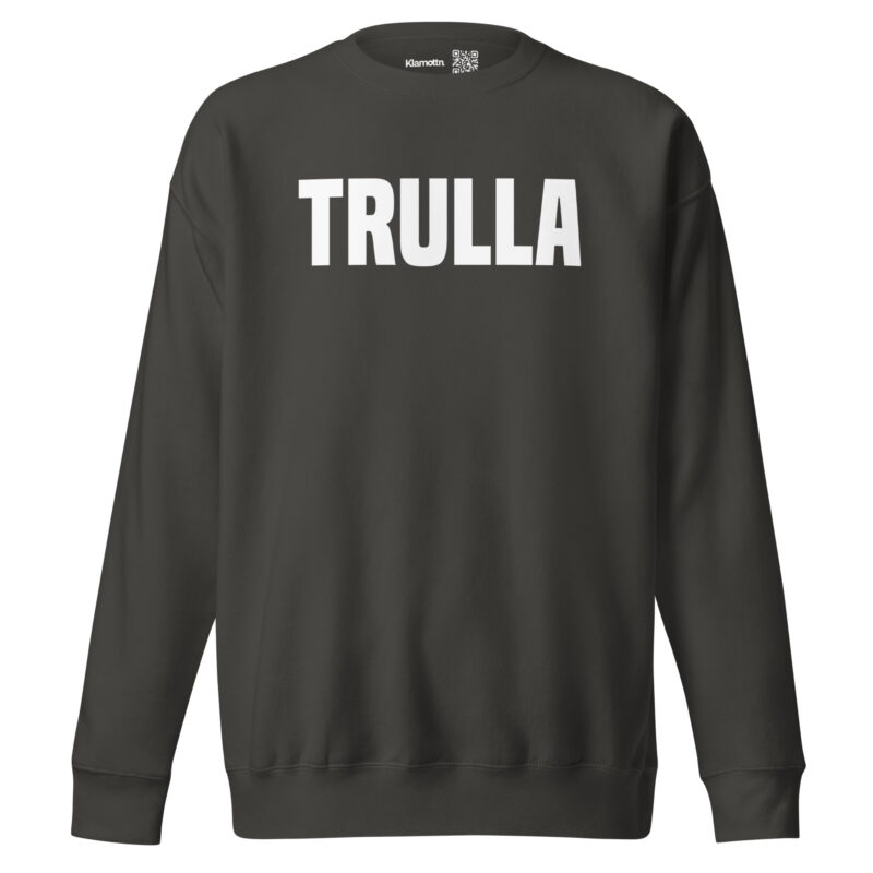 Trulla Unisex-Sweatshirt – Sweatshirts – klamottn.de