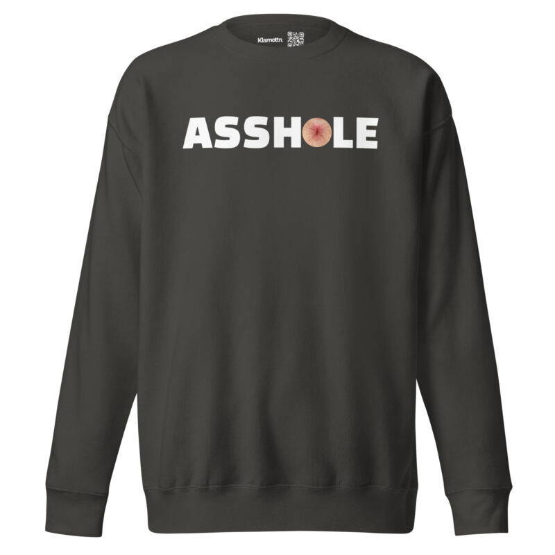Asshole Unisex-Sweatshirt – Sweatshirts – klamottn.de