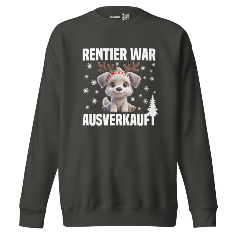 Rentier war ausverkauft Hund als Rudolph Unisex-Sweatshirt – Sweatshirts – klamottn.de