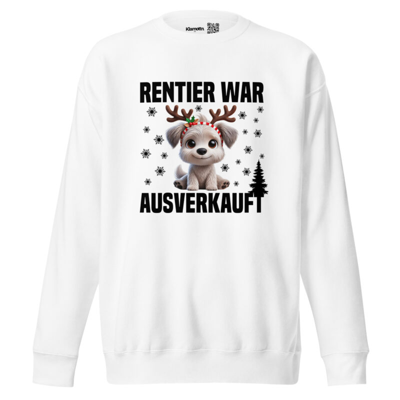 Rentier war ausverkauft Hund als Rudolph Unisex-Sweatshirt – Sweatshirts – klamottn.de